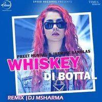 Whiskey Di Bottal Remix