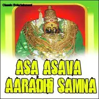 Asa Asava Aaradhi Samna