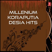 Millenium Koraputia Desia Hits