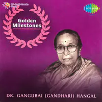 Golden Milestones Dr Gangubai Gandhari Hangal