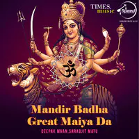 Mandir Badha Great Maiya Da