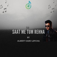 Saat Me Tum Rehna