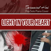 Light in Your Heart (Pop Solo Piano Cover)