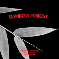 Bamboo Forest (Tape Master)