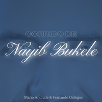 Corrido De Nayib Bukele