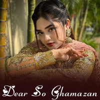 Dear So Ghamazan