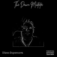 The Dawn Mixtape