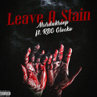 Leave a Stain