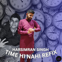 Time Hi Nahi Refix