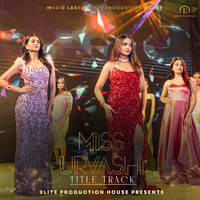 Miss Urvashi (Title Track)