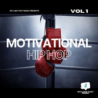 Motivational Hip Hop, Vol. 1