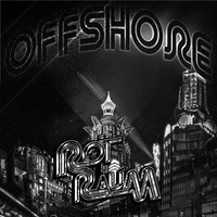 Offshore Song Download: Play & Listen Offshore all MP3 Song by RotRaum ...