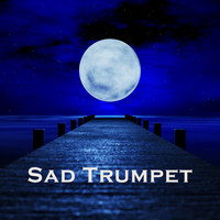 Sad Trumpet