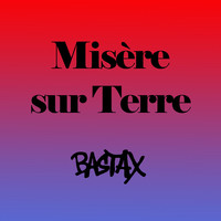 Misère sur Terre