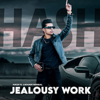 Jealousy Work (feat. Likhari Nirmal)