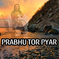 Prabhu Tor Pyar
