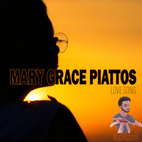 Mary Grace Piattos Love Song