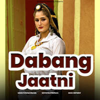 Dabang Jaatni