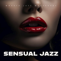 Sensual Jazz (Smooth Jazz Saxophone)