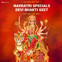 Navratri Special Devi Bhakti Geet