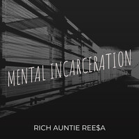 Mental Incarceration