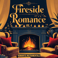 Fireside Romance, Vol. 4 (Romantic Instrumentals)