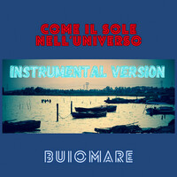 Come il sole nell’universo - Instrumental Version