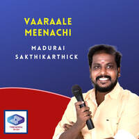 Vaaraale Meenachi