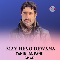 May Heyo Dewana