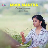 Mool Mantra Om Sachidananda Parbrahma