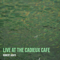 Live at the Cadieux Cafe