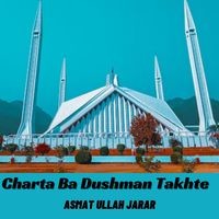 Charta Ba Dushman Takhte