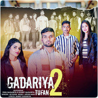 Gadariya Tufan 2 (Feat.Vinu Gadariy,Sunny Gadariya)