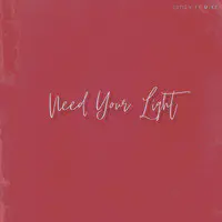 Need Your Light