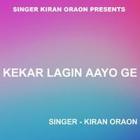 Kekar Lagin Aayo Ge ( Nagpuri Song )