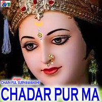 Chadar Pur Ma