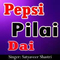 Pepsi Pilai Dai