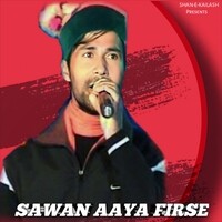 Sawan Aaya Firse