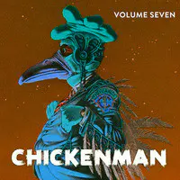 Chickenman, Vol. 7