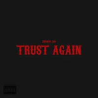 Trust Again