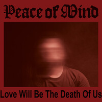 Love Will Be the Death of Us