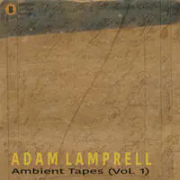 Ambient Tapes (Vol .1)