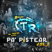 Pa' pistear Vol.2 (En Vivo)