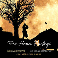 Tera Hona Zindagi