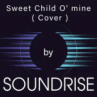 Sweet Child O' mine ( Cover )