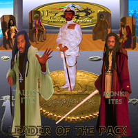 Leader of the Pack (feat. Cyrus Monk Ites)