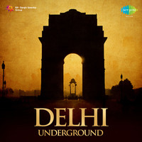 Delhi Underground