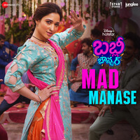 Mad Manase (From "Babli Bouncer - Telugu")