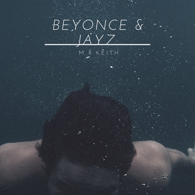 Beyonce & Jay Z
