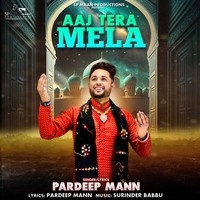 Aaj Tera Mela